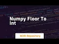 numpy floor to int