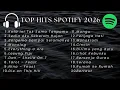 Lagu 🎧TOP HITS SPOTIFY 2026 Lagu Indonesia Viral \u0026 Galau Nonstop |Playlist IndiePop Favorit🎧#spotify 