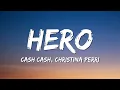 Download Lagu Cash Cash - Heros ft. Christina Perri