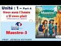 Lecon-2 Vous avez l heure s il vous plait What time is it please Maestro-3