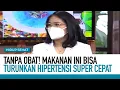 Download Lagu TANPA OBAT! Darah Tinggi Turun Drastis Karena Konsumsi Ini | Hidup Sehat tvOne