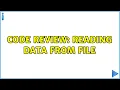 Code Review Reading data from file 3 Solutions