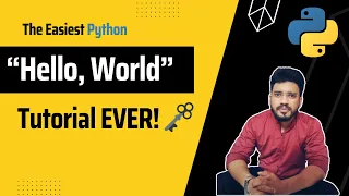 Hello World - Writing Your First Python Program Everything You Need to Know