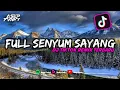 Lagu DJ FULL SENYUM SAYANG X TEKI TEKI GAM ( BOOTLEG ) REMIX TERBARU