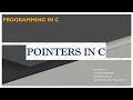 Pointers in C 102 Programming in C