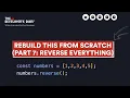 Rebuilding the reverse function from scratch and improve your craft I Don t Know JavaScript