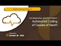 Civil Registration and Vital Statistics Masterclass Automated Coding of Causes of Death