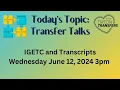 STEP IGETC Transcripts June 12 2024