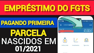 EMPRÉSTIMO FGTS CHEGOU A HORA DE PAGAR A PRIMEIRA PARCELA - PESSOAS NASCIDAS EM JANEIRO.