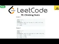 LeetCode 70 Climbing Stairs in javascript
