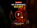 My Stepmom s Secret I Wasn t Supposed To See