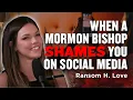 When a Mormon Bishop Shames You on Social Media - Tonya Guest