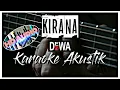 Download Lagu Kirana Dewa19 Karaoke Akustik (Unplugged)