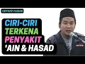 Download Lagu USTADZ FAIZAR Ciri Ciri Terkena Penyakit 'Ain dan Hasad