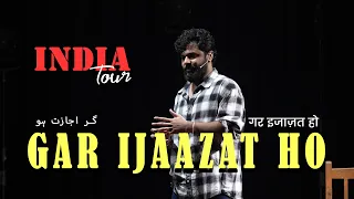 Gar Ijaazat Ho | India Tour | Psycho Shayar