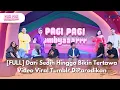 [FULL] Dari Sedih Hingga Bikin Tertawa Video Viral Tumblr DiParodikan-PAGI PAGI AMBYAR(12/12/25)