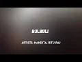 Download Lagu Bulbuli | Ritu Raj X Nandita | Coke Studio Bangla (Lyrics Video)