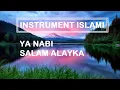 Musik Islam Instrument || Ya Nabi Salam Alaika Karaoke versi Haddad Alwi
