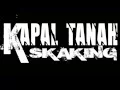 Download Lagu KAPAL TANAH SKAKING - FAMILIES SKAKING - AUDIO