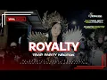 Download Lagu DJ TRAP PARTY ROYALTY💫•STYLE FULL BASS NJEDUG‼️COCOK BUAT CEK SOUND•JINGLE AGS SOUND FT KLS PROJECT