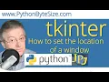 How to set the location of a Python tkinter window