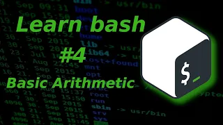 Learn bash scripting 4 Basic arithmetic