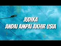 Judika - Andai Sampai Akhir Usia (Lirik)