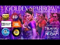 Download Lagu Golden sparrow | 8D Audio | ⚠️ Bass boosted ⚠️ | Dhanush| Priyanka mohan| pavish | GV Prakash #NEEK