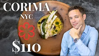 Eating at Corima NYC An Incredible 110 MICHELIN STARRED Tasting Menu
