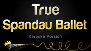 Download Spandau Ballet - True (Karaoke Version) MP3