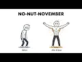 What Really Happens After 30 Days of No Nut November