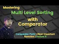 Multi Level Sorting using Comparator Lecture 5