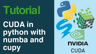 Tutorial CUDA programming in Python with numba and cupy