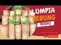 Lumpia Rebung Paling Renyah! Sekali Gigit Auto Ketagihan 🔥🤤