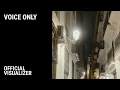 Download Lagu Epik High (에픽하이) 'Screen Time' ft. Hoshi Voice Only Visualizer