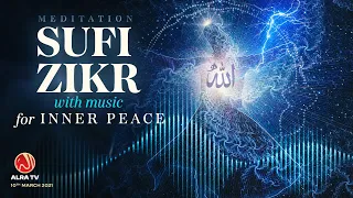 Download Sufi Meditation Zikr - Inner Peace in 15 minutes | Younus AlGohar | ALRA TV MP3