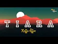 Download Lagu Tiara -Cover Raffa Affar (Dipopulerkan Oleh Kris) Lirik
