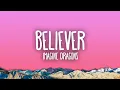 Download Lagu Imagine Dragons - Believer