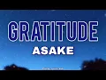 Gratitude Asake (Lyrics)
