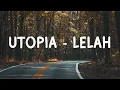 Download Lagu Utopia - Lelah - Lirik