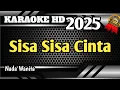 Download Lagu SISA SISA CINTA - Karaoke Dangdut Nada Cewek Terbaru HD