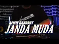 Download Lagu JANDA MUDA REMIX DANGDUT by alsoDJ || LAGU LAMA REMIX BARU