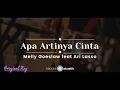 Download Lagu Apa Artinya Cinta – Melly Goeslaw feat. Ari Lasso (KARAOKE AKUSTIK - ORIGINAL KEY)