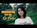 Download Lagu Kasifa Rahmi - Mencintai Tak Dicintai (Official Music Video)