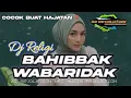 Download Lagu DJ RELIGI VIRAL ‼️ BAHIBBAK WABARIDAK - SC REVOLUTION MRC MUSIK PRODUCTION