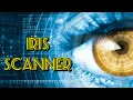 How does an IRIS SCANNER work II Eye Scanners II