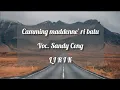Download Lagu Camming maddenne ribatu 2 Voc. Sandy Ceng (LIRIK)