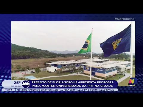 Prefeito de Florianópolis apresenta proposta para manter Universidade da PRF na cidade