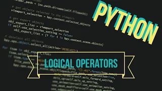 Python Ep 7 Logical Operators