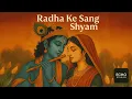 Download Lagu Radha Ke Sang Shayam | Official Music Video | Echo Studios | #echostudios